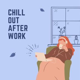 Album cover of chill out after work