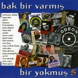 Album cover of Bak Bir Varmış Bir Yokmus, Vol. 5