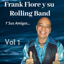 Album cover of Frank Fiore y Su Rolling Band Vol, 1