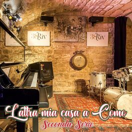 Album cover of L'altra mia casa a Como (Seconda Serie)
