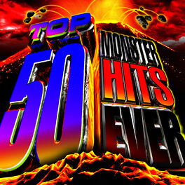 Album cover of Top 50 Monster Hits Ever!