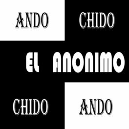 El An nimo albums songs playlists Listen on Deezer