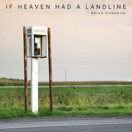 Album cover of If Heaven Had a Landline