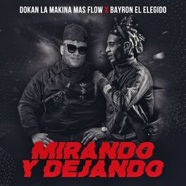 Album cover of Mirando y Dejando