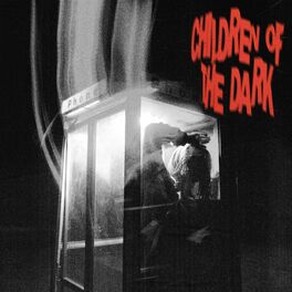 Album cover of Children of The Dark