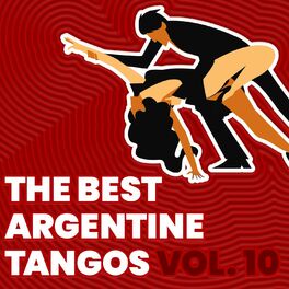 Album cover of The Best Argentine Tangos vol. 10