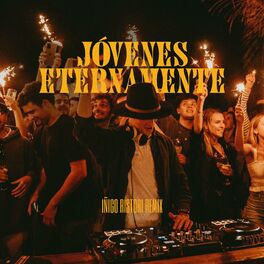 Album cover of Jóvenes Eternamente (Iñigo Ristori Remix)