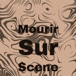 Album cover of Mourir Sur Scene