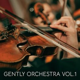 Album cover of Gently Orchestra, Vol. 1