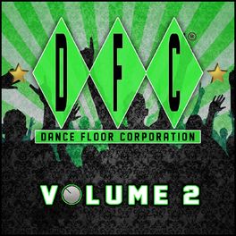 Album cover of DFC Vol. 2 (30 Classics from Dance Floor Corporation)