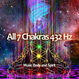 Album cover of All 7 Chakras 432 Hz