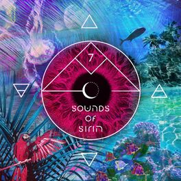 Album cover of Bar 25 Music Presents: Sounds Of Sirin, Vol. 7