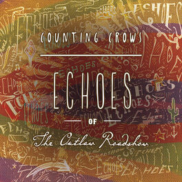 Album cover of Echoes of the Outlaw Roadshow