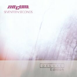 Album cover of Seventeen Seconds (Deluxe Edition)