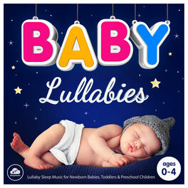 Album cover of Baby Lullabies - Lullaby Sleep Music for Newborn Babies, Toddlers and Preschool Children