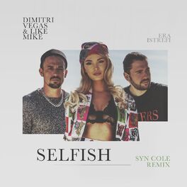Album cover of Selfish (Syn Cole Remix)
