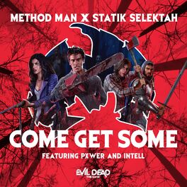 Album cover of Come Get Some (feat. PXWER & iNTeLL)