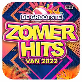 Album cover of De Grootste Zomer Hits Van 2022