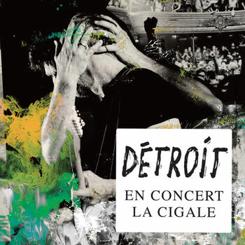 Detroit - Ma muse (Live): listen with lyrics
