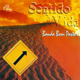 Album cover of Sentido à Vida