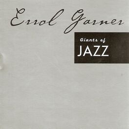 Album cover of Giants of Jazz - Errol Garner