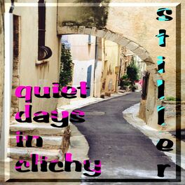 Album cover of Quiet Days In Clichy