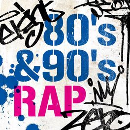 Album cover of 80's & 90's Rap