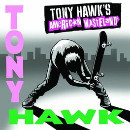 Album cover of Tony Hawk's American Wasteland Soundtrack