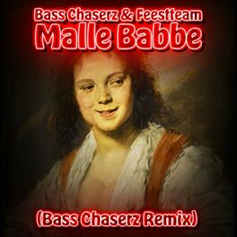 Album cover of Malle Babbe (Bass Chaserz Remix)