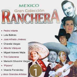Album cover of Mexico Gran Colección Ranchera: Lola Beltrán