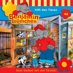 Folge 46 - Benjamin Blümchen hilft den Tieren