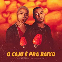 Album cover of O Caju É pra Baixo