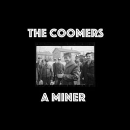 Album cover of A Miner