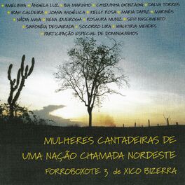 Album cover of Forroboxote 3 - Mulheres Cantadeiras de uma Nação Chamada Nordeste