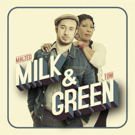 Album cover of Milk & Green