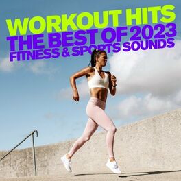 Album cover of Workout Hits 2023 - The Best of Fitness & Sports Sounds