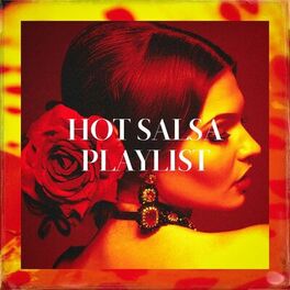 Album cover of Hot Salsa Playlist