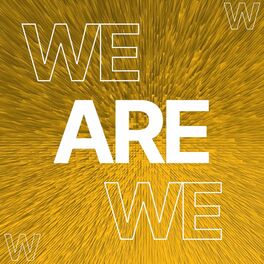Album cover of We Are We