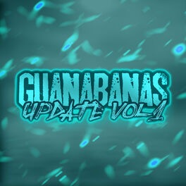 Album cover of Guanabanas Update, Vol. 1