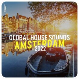 Album cover of Global House Sounds - Amsterdam, Vol. 3