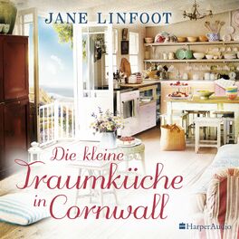Album cover of Die kleine Traumküche in Cornwall (ungekürzt)