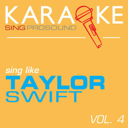 Album cover of Karaoke in the Style of Taylor Swift, Vol. 4