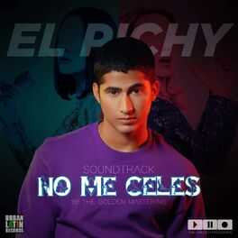 Album cover of No Me Celes
