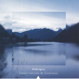 Album cover of Hidrògen: Espais Naturals de Catalunya