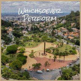 Album cover of Whichsoever Perform