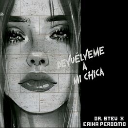Album cover of Devuélveme a mi Chica