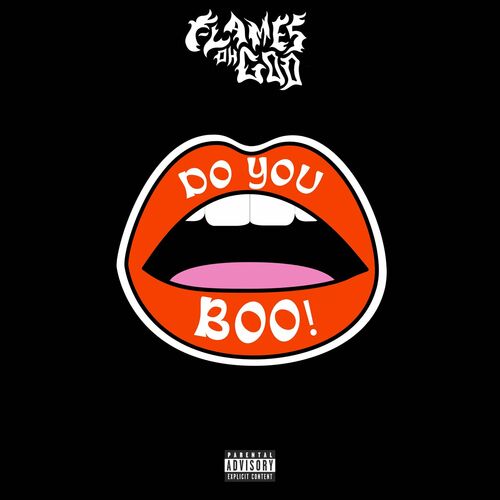  Flames OhGod - Do You Boo (2024) 