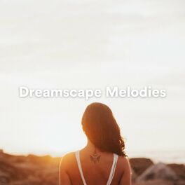 Album cover of Dreamscape Melodies