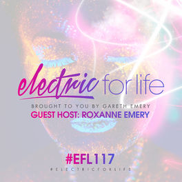 Album cover of Electric For Life Episode 117