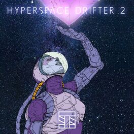 Album cover of Hyperspace Drifter 2